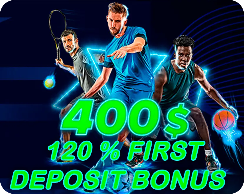 120% first deposit bonus